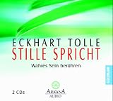 Produkt-Bild: Stille spricht: Wahres Sein ber&uuml;hren