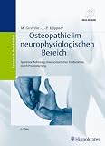 Osteopathie im neurophysiologischen Bereich.