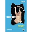 Fashion-ology: An Introduction to Fashion Studies (Dress, Body, Culture)