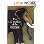 The Life and Lore of the Elephant (Discoveries (Abrams))