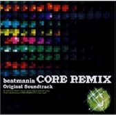 beatmania CORE REMIX Original Soundtrack