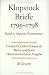 Friedrich G. Klopstock �Werke und Briefe. Historisch-kritische Ausgabe (Hamburger Klopstock-Ausgabe): Werke und Briefe, 36 Bde., Bd.10, Briefe 1795-1798: Band 2 (Klopstock, Friedrich G.: Werke Und Briefe)�