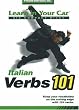 Italian Verbs 101 (Learn in Your Car)