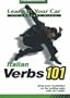 Italian Verbs 101 [With Listening Guide] (Learn in Your Car) (Italian Edition)