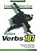 Italian Verbs 101 (Learn in Your Car) (Italian Edition)