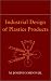 Book Industrial Design of Plastics Products