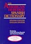 The American Heritage LaRousse Spanish Dictionary - Spanish/English - English/Spanish