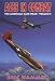 Books : Aces in Combat (The American Aces Speak, Vol 5)