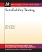 Book Satisfiability Testing (Synthesis Lectures on Artificial Intelligence and Machine Learning)