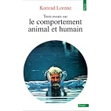 Trois essais sur le comportement animal et humainpar Konrad Lorenz