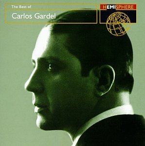 CD-Charts  Music : The Best of Carlos Gardel