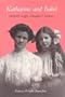 Katherine and Isabel: Mother's Light, Daughter's Journey