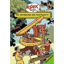Die Digedags. Weltraum-Serie 07. Die Erfindung der Postrakete