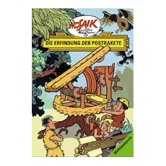Die Digedags. Weltraum-Serie 07. Die Erfindung der Postrakete
