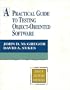 A Practical Guide to Testing Object-Oriented Software