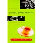 Goodbye Johnny Thunders book cover