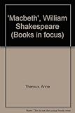 'Macbeth', William Shakespeare