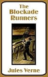 The Blockade Runners, the