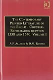 The contemporary printed literature of the English Counter-Reformation between 1558 and 1640 : an annotated catalogue