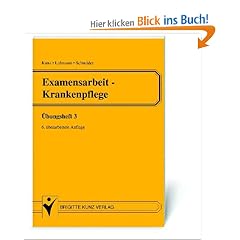 Examensarbeit - Krankenpflege, �bungsheft 3
