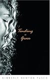 Tending to Grace
