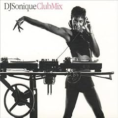 DJ Sonique - Club Mix