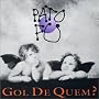 Gol De Quem?