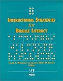 Instructional Strategies for Braille Literacy