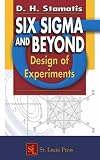Six Sigma and Beyond: Design of Experiments v. 5 (Six SIGMA and Beyond)