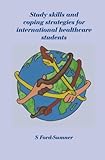 Study skills and coping strategies : for international healthcare students