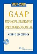 GAAP Financial Statement Disclosures Manual, 2007-2008