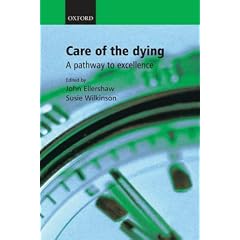 Care of the Dying: A pathway to excellence