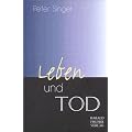 Leben und Tod. Der Zusammenbruch der traditionellen Ethik