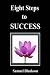 Eight Steps to Success