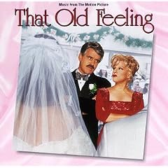 That Old Feeling: Music From The Motion Picture