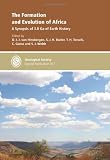 The formation and evolution of Africa : a synopsis of 3.8 Ga of Earth history