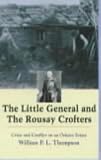 Review John Donald Publishers Ltd  / The Little General and the Rousay Crofters: Crisis and Conflict on an Orkney Estate