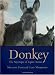 Image of Donkey: The Mystique of Equus Asinus