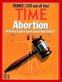 Abortion and the Court / TIME Cover: May 01, 1989, Art Poster by TIME Magazine