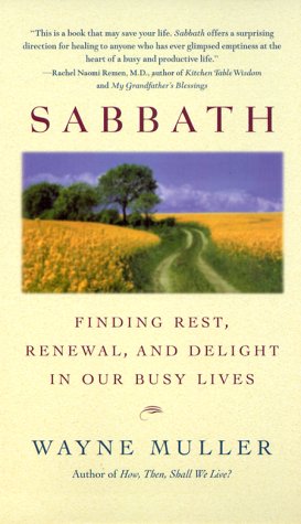 Sabbath: Finding Rest, Renewal, and Delight in Our Busy Lives under Holidays in The Books Store