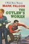 The Outlaw's Woman (Black Horse Western)