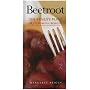 BEETROOT The Vitality Plant & Its Medicinal Benetits