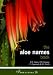 The Aloe Names Book (Strelitzia)