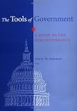 The Tools of Government: A Guide to the New Governance