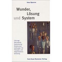 Wunder, L�sung und System.
