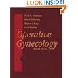 Operative Gynecology by David M. Gershenson, Alan H. DeCherney, Stephen L. Curry, and Linda Brubaker