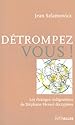 Détrompez-vous! Les étranges indignations de Stéphane Hessel décryptées