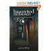 Haunted Missouri: A Ghostly Guide to the Show-Me-State's Most Spirited Spots