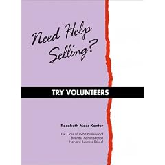 Need Help Selling? Try Volunteers