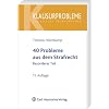 40 Probleme aus dem Strafrecht - Besonderer Teil